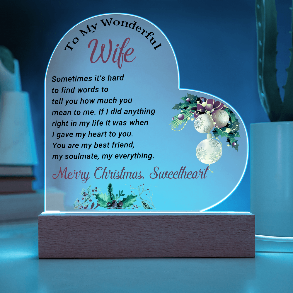 To My Wonderful Wife - Best Gift for Christmas - Acrylic Heart Plaque
