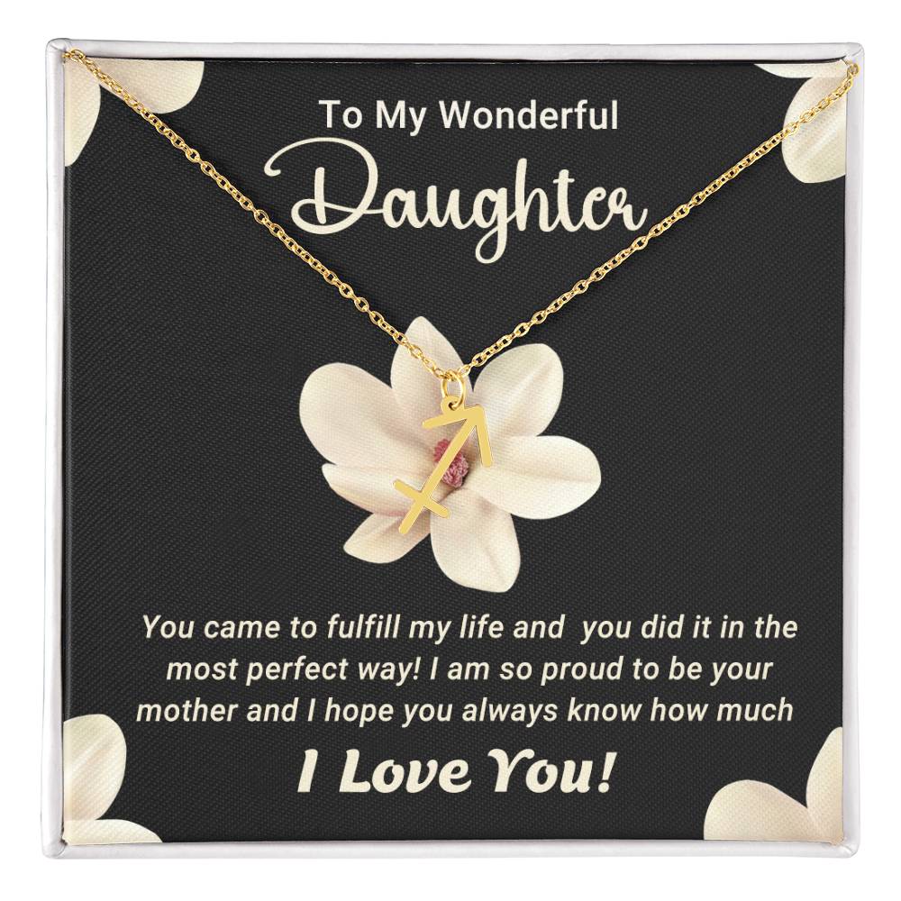 To My Wonderful Daughter - Zodiac Symbol Necklace