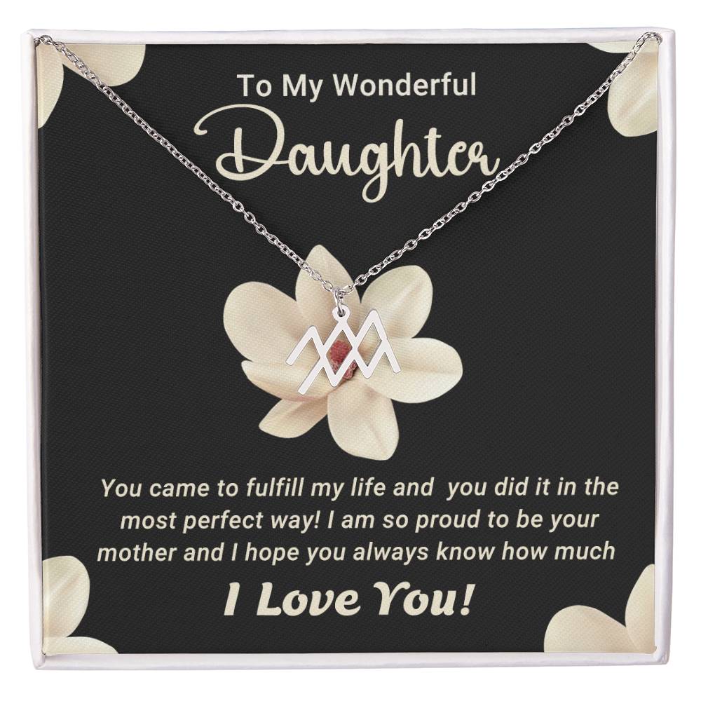 To My Wonderful Daughter - Zodiac Symbol Necklace