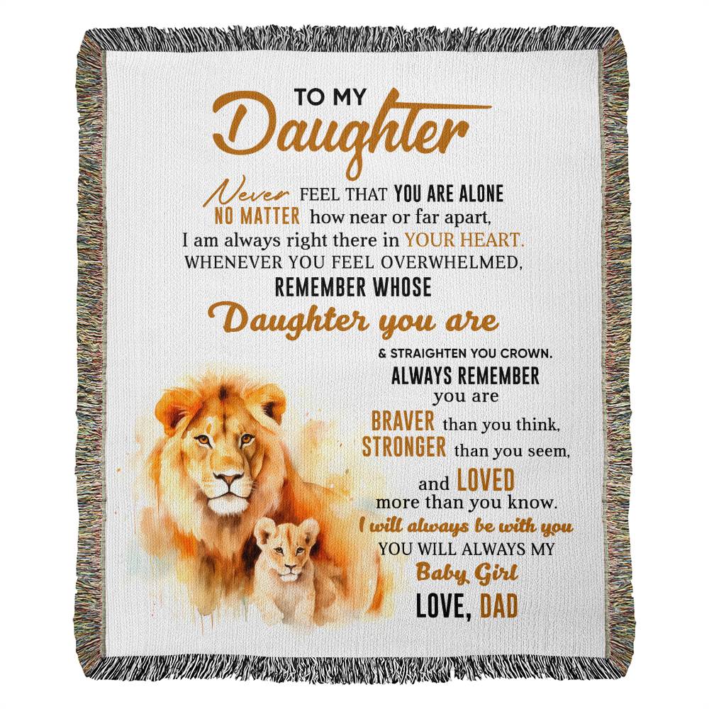 To My Daughter -  Blanket From Dad - Heirloom Woven Blanket