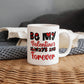 Be My Valentine's  Always & Forever - Valentine's Day Best Gift - White Ceramic Mug