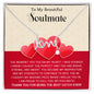 To My Beautiful Soulmate - Best Gift for Scripted Love Necklace