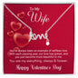 To My Wife - Best Gift For Valentine - Scripted Love Necklace