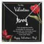 To My Valentine - Best Gift For Valentine - Scripted Love Necklace