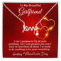 To My Beautiful Girlfriend - I can promise you - Best Gift For Valentine - Scripted Love Necklace