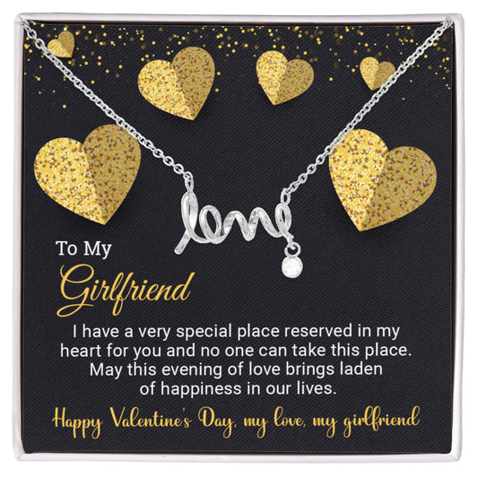 To My Girlfriend - Best Gift For Valentine - Scripted Love Necklace