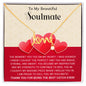 To My Beautiful Soulmate - Best Gift for Scripted Love Necklace