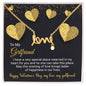 To My Girlfriend - Best Gift For Valentine - Scripted Love Necklace