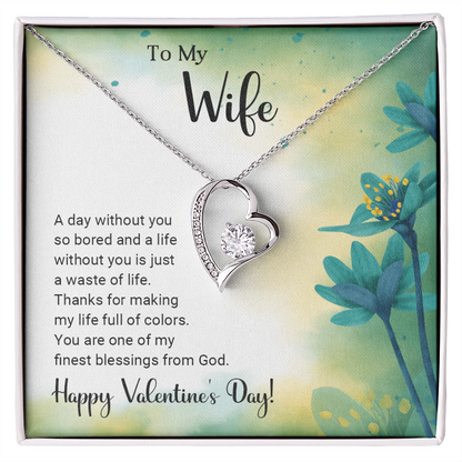 To My Wife - Best Gift For Valentine - Forever Love Necklace