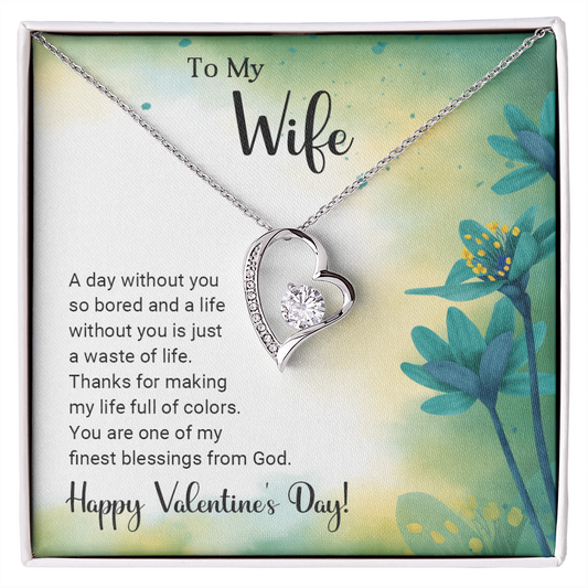 To My Wife - Best Gift For Valentine - Forever Love Necklace