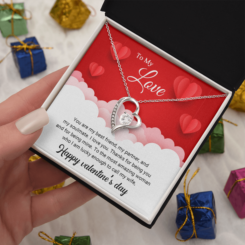 To My Love - You are my best friend - Best Gift For Valentine - Forever Love Necklace