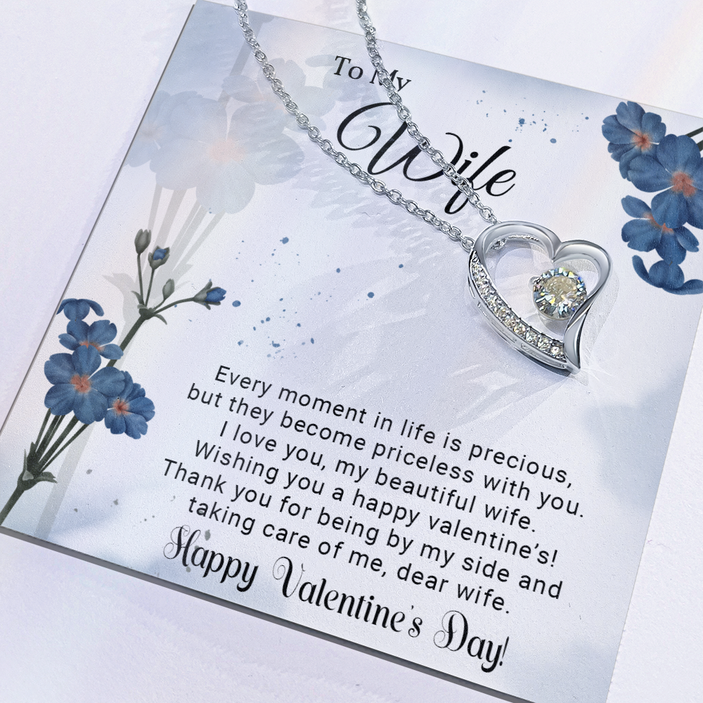 To My Wife - Best Gift For Valentine - Forever Love Necklace