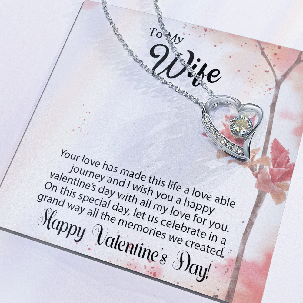 To My Wife - Best Gift For Valentine - Forever Love Necklace