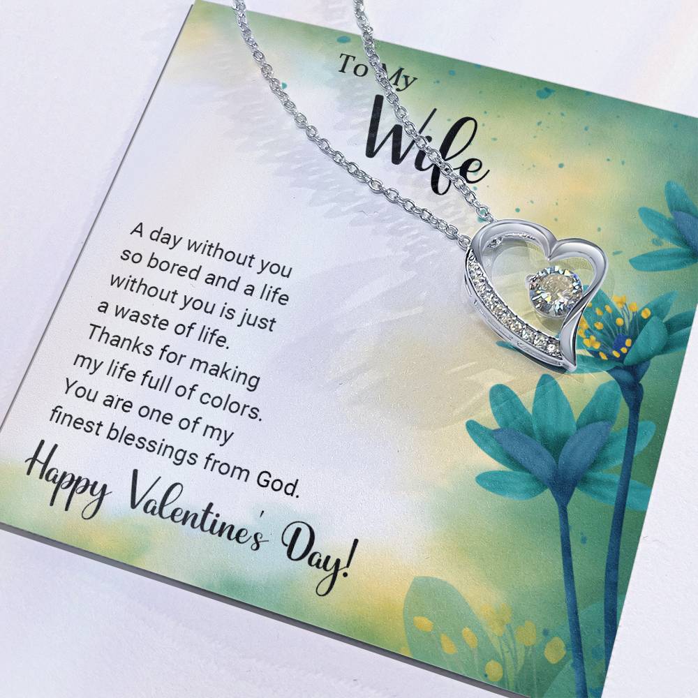 To My Wife - Best Gift For Valentine - Forever Love Necklace