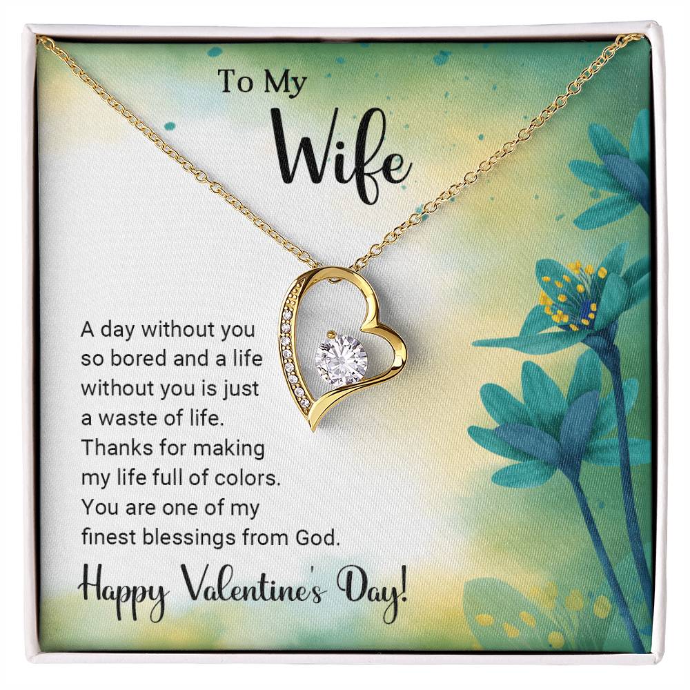 To My Wife - Best Gift For Valentine - Forever Love Necklace