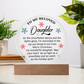 To My Beloved Daughter - Best Gift for Christmas - Acrylic Circle Plaque