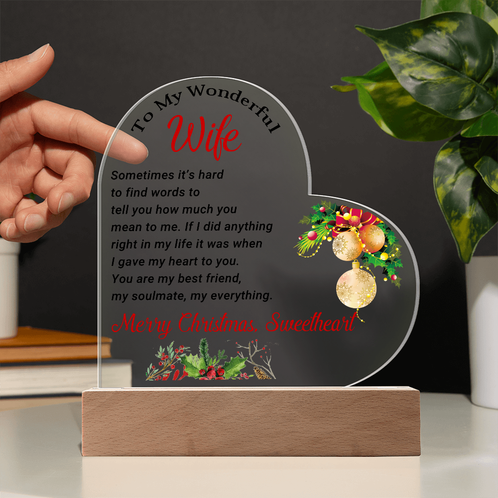 To My Wonderful Wife - Best Gift for Christmas - Acrylic Heart Plaque