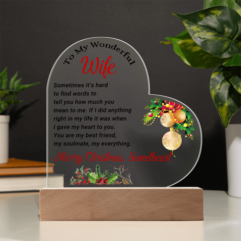 To My Wonderful Wife - Best Gift for Christmas - Acrylic Heart Plaque