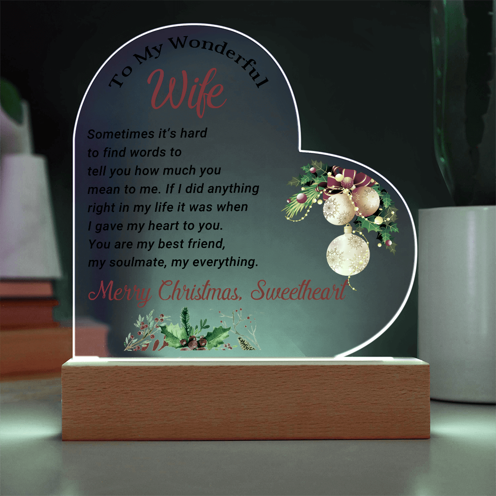To My Wonderful Wife - Best Gift for Christmas - Acrylic Heart Plaque
