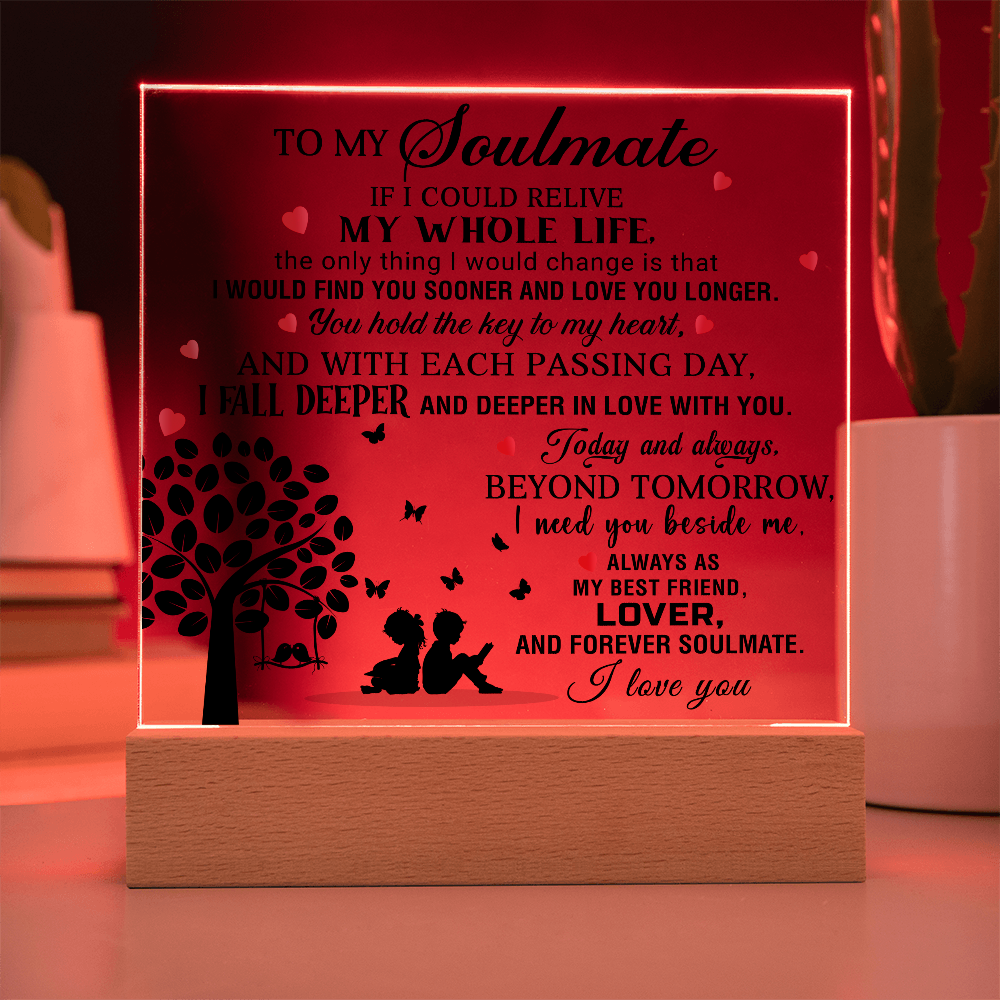 To My Soulmate - I Love You - Best Gift For Valentine's Day - Acrylic Square Plaque