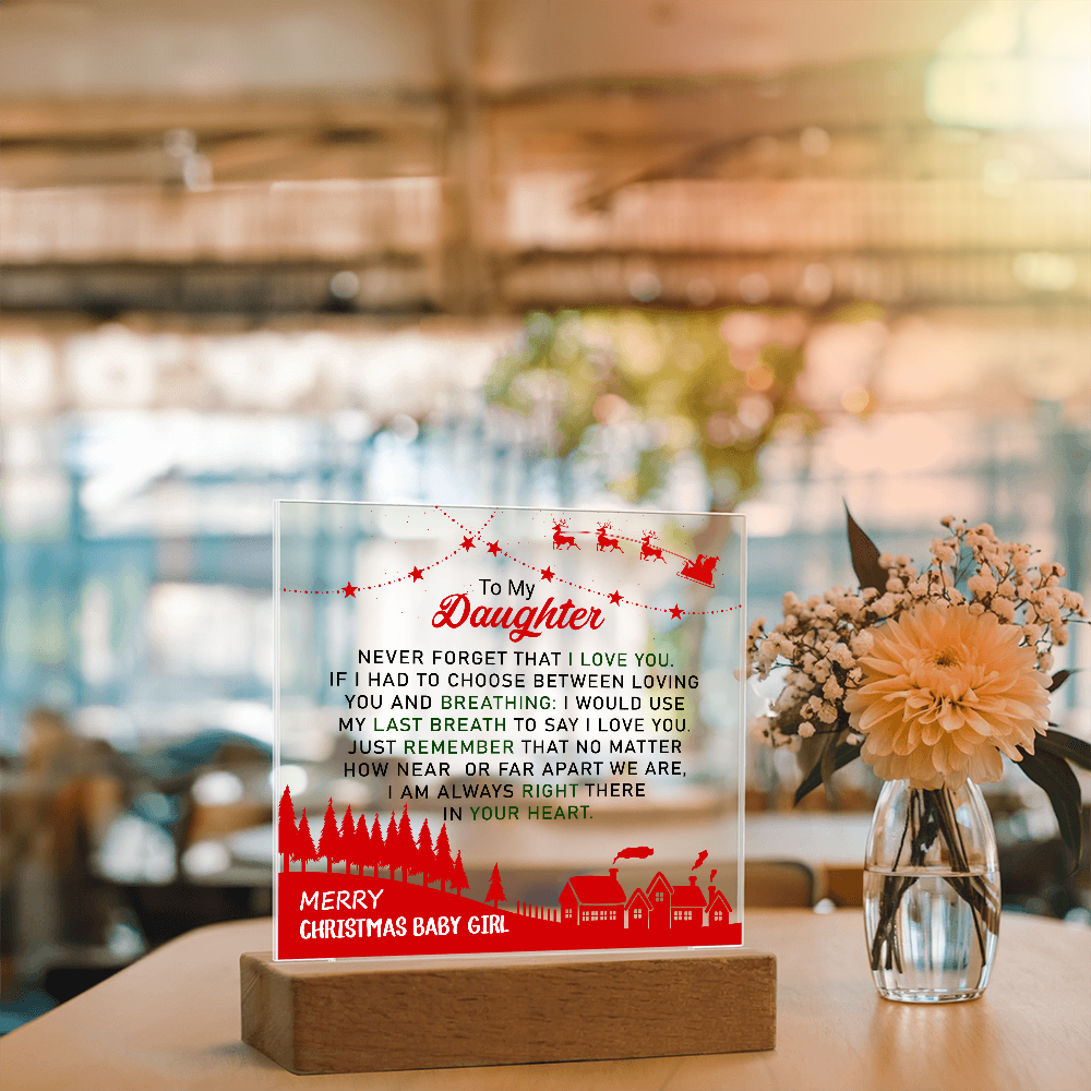 To My Daughter - Best Gift for Christmas - Acrylic Square Plaque